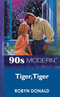Tiger, Tiger, Robyn Donald audiobook. ISDN39887640