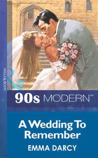 A Wedding To Remember, Emma  Darcy audiobook. ISDN39888696