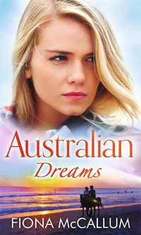 Australian Dreams, Fiona  McCallum audiobook. ISDN39888904