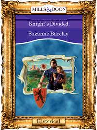 Knights Divided - Suzanne Barclay