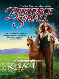 Lara: Book One of the World of Hetar - Бертрис Смолл