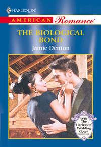 The Biological Bond, Jamie  Denton audiobook. ISDN39889696