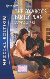 The Cowboys Family Plan, Judy  Duarte аудиокнига. ISDN39889928