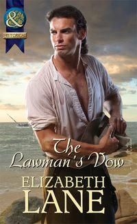 The Lawmans Vow - Elizabeth Lane