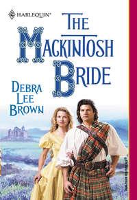 The Mackintosh Bride - Debra Brown