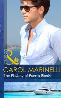 The Playboy of Puerto Banús, Carol Marinelli audiobook. ISDN39890808