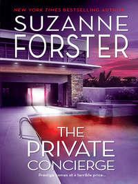 The Private Concierge, Suzanne  Forster аудиокнига. ISDN39890896