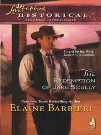 The Redemption Of Jake Scully, Elaine  Barbieri audiobook. ISDN39891016
