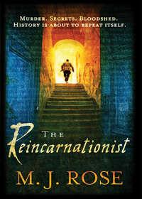 The Reincarnationist,  аудиокнига. ISDN39891040