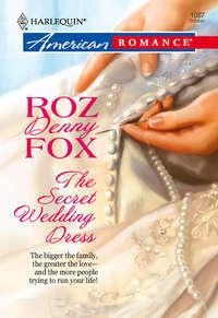 The Secret Wedding Dress - Roz Fox