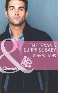 The Texan′s Surprise Baby, GINA  WILKINS аудиокнига. ISDN39891376