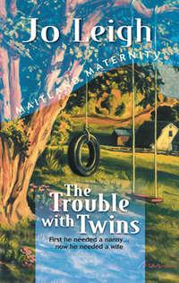 The Trouble With Twins, Jo Leigh audiobook. ISDN39891424