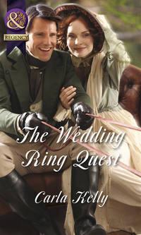 The Wedding Ring Quest, Carla Kelly audiobook. ISDN39891624