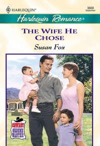 The Wife He Chose, Susan  Fox audiobook. ISDN39891688