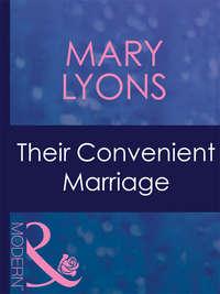 Their Convenient Marriage, Mary  Lyons audiobook. ISDN39891720