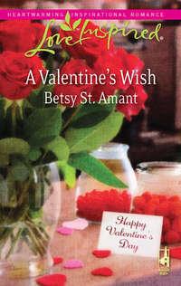 A Valentines Wish - Betsy Amant