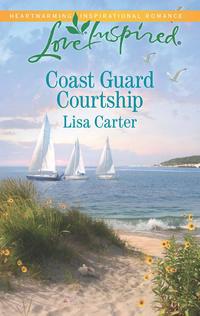 Coast Guard Courtship - Lisa Carter