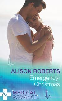 Emergency: Christmas, Alison Roberts audiobook. ISDN39892648