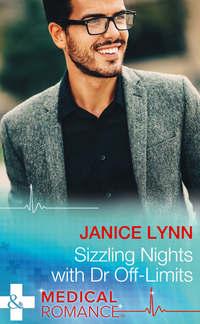 Sizzling Nights With Dr Off-Limits, Janice  Lynn аудиокнига. ISDN39893154