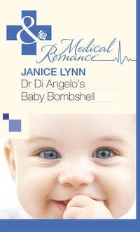 Dr Di Angelos Baby Bombshell, Janice  Lynn аудиокнига. ISDN39893306
