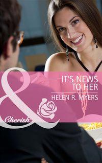 Its News to Her - Helen Myers