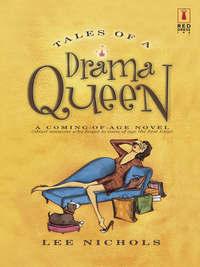 Tales Of A Drama Queen, Lee  Nichols książka audio. ISDN39893866