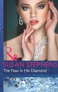 The Flaw in His Diamond, Susan  Stephens аудиокнига. ISDN39894026