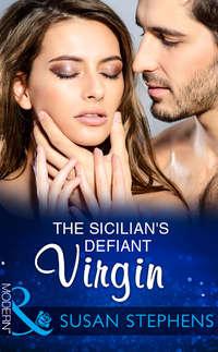 The Sicilians Defiant Virgin - Susan Stephens
