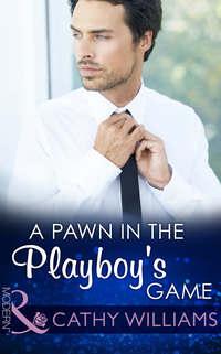 A Pawn in the Playboys Game, Кэтти Уильямс аудиокнига. ISDN39894490