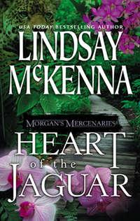 Morgans Mercenaries: Heart of the Jaguar - Lindsay McKenna