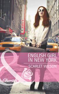 English Girl in New York, Scarlet Wilson audiobook. ISDN39895954