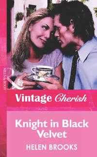 Knight in Black Velvet - HELEN BROOKS