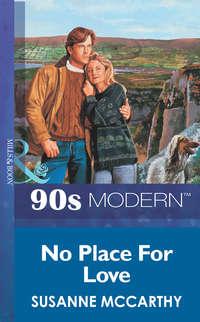 No Place For Love, SUSANNE  MCCARTHY audiobook. ISDN39896754