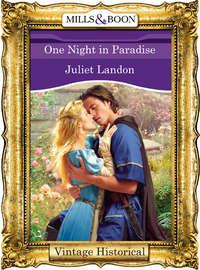 One Night in Paradise, Juliet  Landon аудиокнига. ISDN39896818