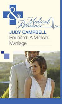 Reunited: A Miracle Marriage, Judy  Campbell аудиокнига. ISDN39896970