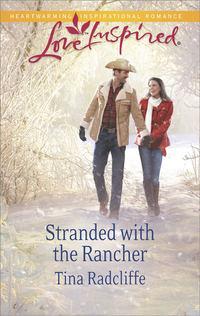 Stranded with the Rancher, Tina  Radcliffe аудиокнига. ISDN39897154