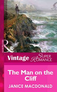The Man On The Cliff - Janice Macdonald