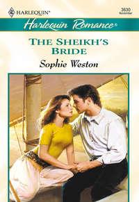 The Sheikh′s Bride, Sophie  Weston аудиокнига. ISDN39897602