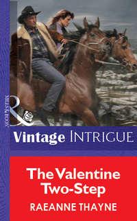 The Valentine Two-Step - RaeAnne Thayne