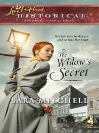 The Widow′s Secret, Sara  Mitchell audiobook. ISDN39897674