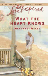 What the Heart Knows, Margaret  Daley audiobook. ISDN39897842