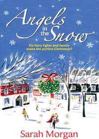 Angels In The Snow, Sarah  Morgan audiobook. ISDN39897930