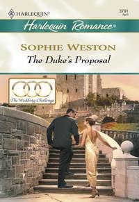 The Duke′s Proposal, Sophie  Weston аудиокнига. ISDN39897978