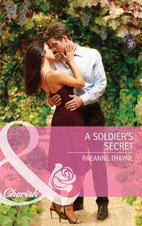 A Soldier′s Secret, RaeAnne  Thayne audiobook. ISDN39898058