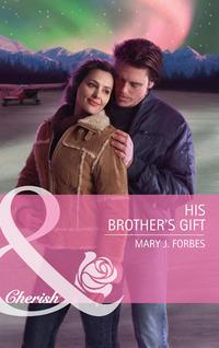 His Brothers Gift,  książka audio. ISDN39898098