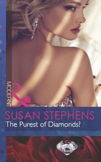 The Purest of Diamonds?, Susan  Stephens аудиокнига. ISDN39898178