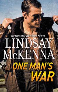 One Man′s War, Lindsay McKenna аудиокнига. ISDN39898626