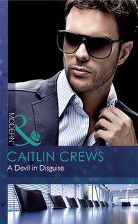 A Devil in Disguise, CAITLIN  CREWS аудиокнига. ISDN39898834