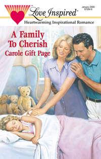 A Family To Cherish - Carole Page