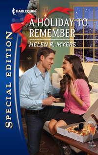 A Holiday to Remember - Helen Myers